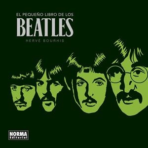 El pequeño libro de los Beatles | 9788467946895 | BOURHIS, HERVE