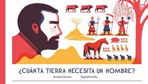 Cuanta tierra necesita un hombre? | 9788494429170 | Annelise Heurtier