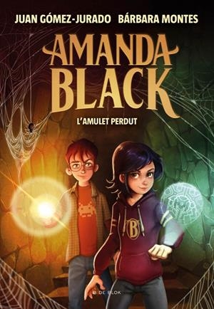 Amanda Black 2 - L'amulet perdut | 9788418054334 | Gómez-Jurado, Juan / Montes, Bárbara