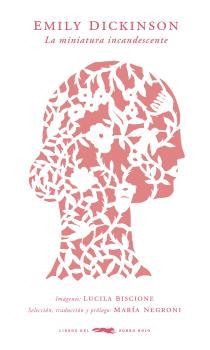 MINIATURA INCANDESCENTE, LA | 9788412314304 | DICKINSON, EMILY