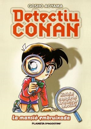 DETECTIU CONAN Nº 02/10 LA MANSIÓ EMBRUIXADA | 9788467412130 | GOSHO AOYAMA