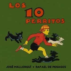 Los 10 perritos | 9788412226324 | Mallorquí Figueroa, José