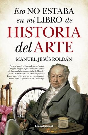 Eso no estaba en mi libro de Historia del Arte | 9788416622368 | Roldán Salgueiro, Manuel Jesús