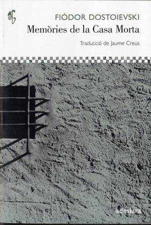 Memòries de la casa morta | 9788492405435 | Dostoievski, Fiodor