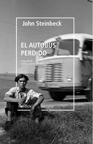 AUTOBUS PERDIDO | 9788418451249 | Steinbeck, John