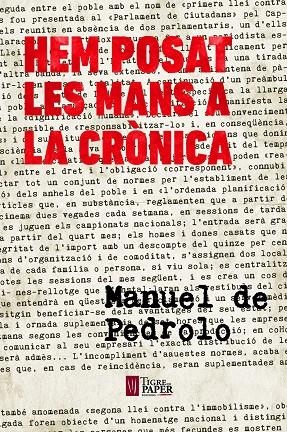 HEM POSAT LES MANS A LA CRÒNICA | 9788416855155 | PEDROLO MANUEL de