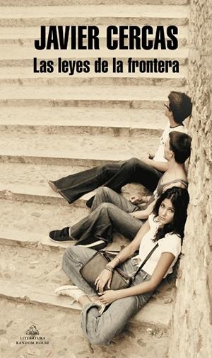 Las leyes de la frontera | 9788439727637 | Cercas, Javier