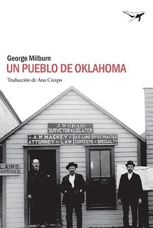 Un pueblo de Oklahoma | 9788494680922 | milburn, george