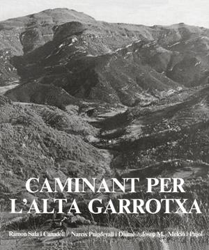 Caminant per l'Alta Garrotxa | 9788418022630 | SALA CANADELL, RAMON