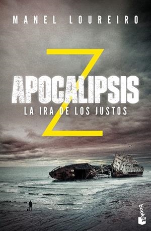 Apocalipsis Z. La ira de los justos | 9788408176619 | Loureiro, Manel