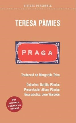 PRAGA -TUSHITA | 9788412078138 | PAMIES, TERESA
