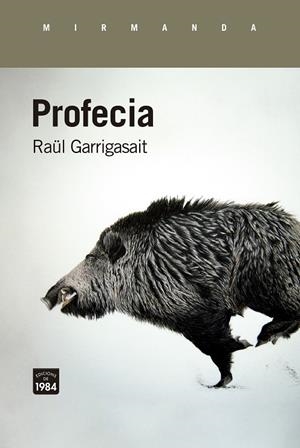 Profecia | 9788418858345 | Garrigasait, Raül