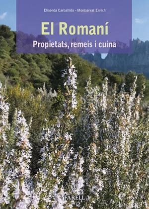 El Romani. Propietats, remeis i cuina | 9788417116361 | Carballido, Elisenda / Enrich, Montserrat
