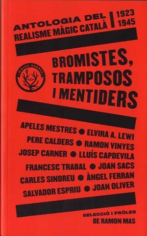 Bromistes, tramposos i mentiders | 9788412216783 | Mestres, Apeles [i 11 més]